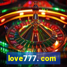 love777. com